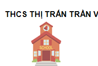 TRUNG TÂM Trường THCS thị trấn Trần Văn Thời